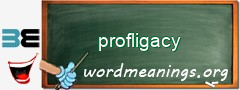 WordMeaning blackboard for profligacy